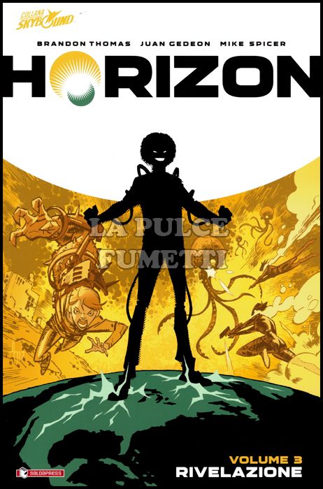 HORIZON # 3: RIVELAZIONE